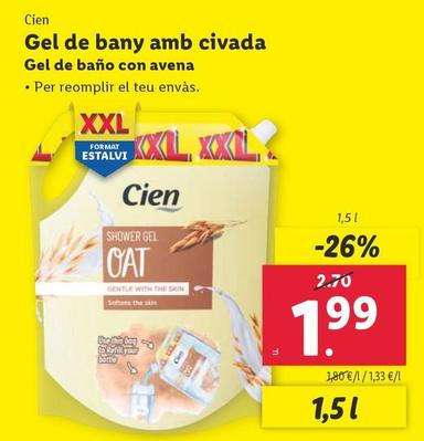 Oferta de Cien - Gel De Baño Con Avena por 1,99€ en Lidl