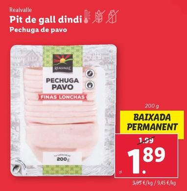 Oferta de Realvalle - Pechuga De Pavo por 1,89€ en Lidl