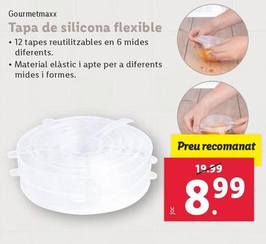Oferta de Gourmetmaxx - Tapa De Silicona Flexible  por 8,99€ en Lidl