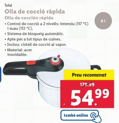 Oferta de Tefal - Olla De Coccio Rapida por 54,99€ en Lidl