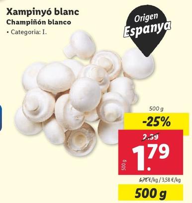 Oferta de Champiñon Blanco por 1,79€ en Lidl