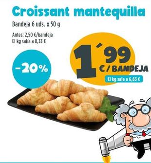 Oferta de Croissant Mantequilla por 1,99€ en Ahorramas