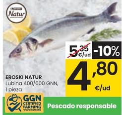 Oferta de Eroski Natur - Lubina por 4,8€ en Eroski