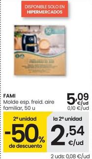 Oferta de Fami - Molde Esp.Freid. Aire por 5,09€ en Eroski