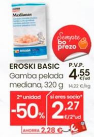 Oferta de Eroski Basic Gamba Pelada Mediana por 4,55€ en Eroski