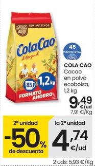 Oferta de Cola Cao - Cacao En Polvo Ecobolsa por 9,49€ en Eroski