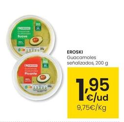 Oferta de Eroski - Guacamoles por 1,95€ en Eroski
