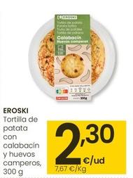 Oferta de Eroski - Tortilla De Patata Con Ca;abacin Y Huevos Camperos por 2,3€ en Eroski