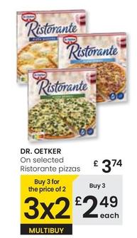 Oferta de Dr Oetker - On Selected Ristorante Pizzas por 3,74€ en Eroski