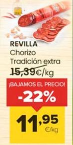 Oferta de Revilla - Chorizo Tradicion Extra por 11,95€ en Autoservicios Familia