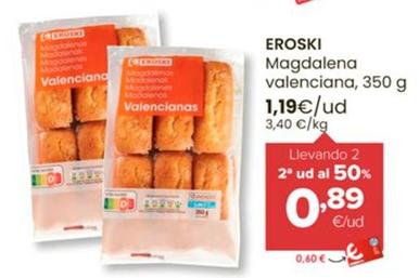 Oferta de Eroski - Magdalenas Valenciana por 1,19€ en Autoservicios Familia