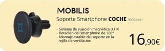 Oferta de Mobilis - Soporte Smartphone Coche por 16,9€ en Ecomputer
