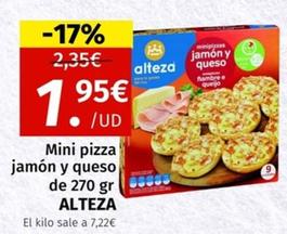 Oferta de Alteza - Mini Pizza Jamón Y Queso por 1,95€ en Maskom Supermercados
