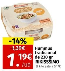 Oferta de Rikisssimo - Hummus Tradicional por 1,19€ en Maskom Supermercados