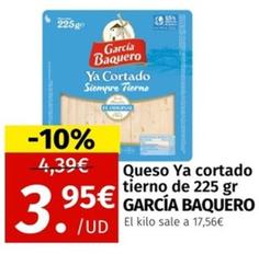 Oferta de García Baquero - Queso Ya Cortado Tierno por 3,95€ en Maskom Supermercados
