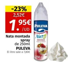 Oferta de Puleva - Nata Montada Spray por 1,95€ en Maskom Supermercados