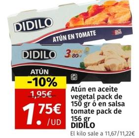 Oferta de Didilo - Atún En Aceite Vegetal por 1,75€ en Maskom Supermercados