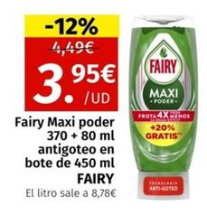 Oferta de Fairy - Maxi Poder Antigoteo En Bote por 3,95€ en Maskom Supermercados