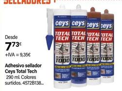 Oferta de Ceys - Adhesivo Sellador Total Tech por 9,35€ en Cadena88