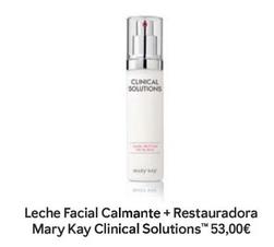Oferta de Mary Kay - Leche Facial Calmante + Restauradora Clinical Solutions™ por 53€ en Mary Kay
