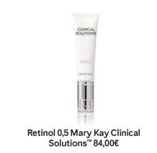 Oferta de Mary Kay - Retinol 0,5 Clinical Solutions™ por 84€ en Mary Kay