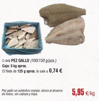Oferta de Abordo - Pez Gallo por 5,95€ en Abordo