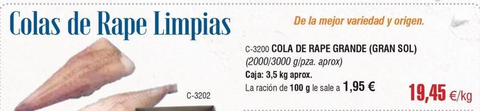 Oferta de Abordo - Cola De Rape Grande (gran Sol) por 19,45€ en Abordo