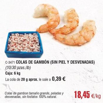 Oferta de Abordo - Colas De Gambón (sin Piel Y Desvenadas) por 18,45€ en Abordo