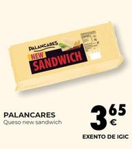 Oferta de Palancares - Queso New Sandwich por 3,65€ en CashDiplo