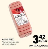 Oferta de Almirez - Fiambre De Paleta Sandwich Barra por 3,42€ en CashDiplo