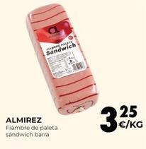 Oferta de Almirez - Fiambre De Paleta Sandwich Barra por 3,25€ en CashDiplo
