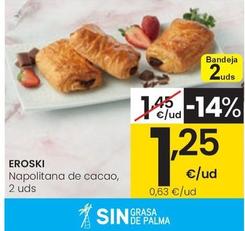 Oferta de Eroski - Napolitana De Cacao por 1,25€ en Eroski
