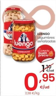 Oferta de Luengo - Legumbres Senalizadas por 0,95€ en Eroski