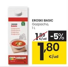 Oferta de Eroski Basic - Gazpacho por 1,8€ en Eroski