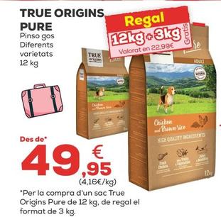 Oferta de True Origins Pure - Pinso Gos Diferents  por 49,95€ en Kiwoko