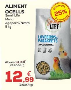 Oferta de Small Life - Aliment Ocells por 12,99€ en Kiwoko