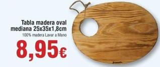 Oferta de Tabla Madera Oval Mediana 25x35x1,8cm por 8,95€ en Froiz