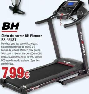 Oferta de Bh - Cinta De Correr Pioneer R3 G6487 por 799€ en Froiz