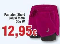 Oferta de Pantalón Short Joluvi Meta Dúo W por 12,95€ en Froiz
