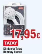 Oferta de Tatay - Kit Ducha Bombay Blanco por 17,95€ en Froiz