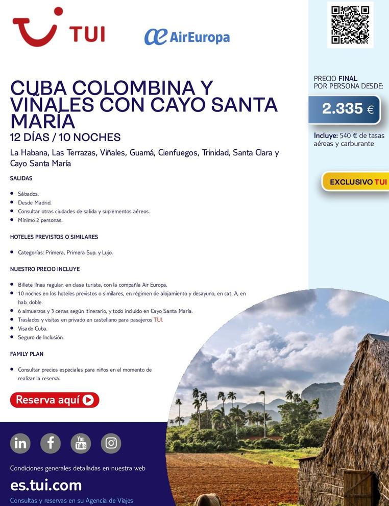 Oferta de Cuba Colombina Y Vinales Con Cayo Santa María por 2335€ en Tui Travel PLC