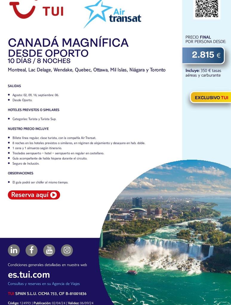 Oferta de Canadá Magnífica Desde Oporto por 2815€ en Tui Travel PLC