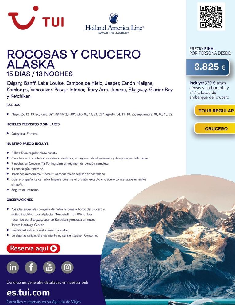 Oferta de Rocosas Y Crucero Alaska por 3825€ en Tui Travel PLC