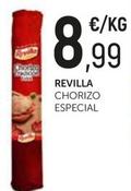 Oferta de Revilla - Chorizo Especial por 8,99€ en Comerco Cash & Carry