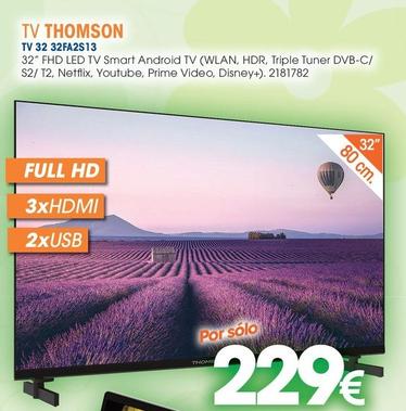 Oferta de Thomson - Tv  TV 32 32FA2S13 por 229€ en Master Cadena