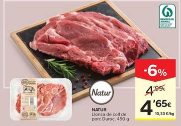 Oferta de Natur - Llonza De Coll De Porc Duroc por 4,65€ en Caprabo