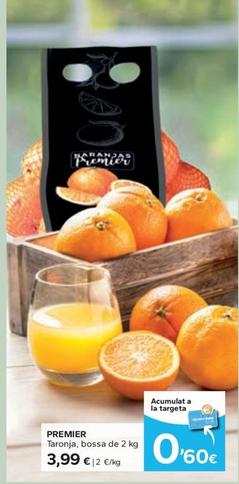Oferta de Premier - Taronja por 3,99€ en Caprabo