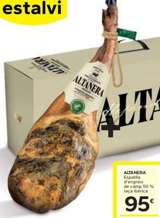 Oferta de Altanera - Espatlla D'engreix De Camp 50% Raca Iberica por 95€ en Caprabo