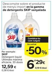 Oferta de Skip - Detergent Liquid Ultimate Máxima Eficacia por 12,59€ en Caprabo