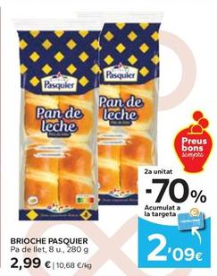 Oferta de Brioche Pasquier - Pa De Llet por 2,99€ en Caprabo